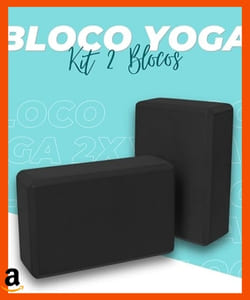 Acessórios para yoga: escolha o melhor para o seu momento bloco de yoga pilates EVA Blog Yoga ou Ioga